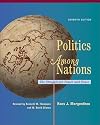 Politics Among Nations: The Struggle for Power and Peace