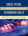 Cortez Peters' Championship Keyboarding Drills: An Individualized Diagnostic and Prescriptive Method for Developing Accuracy and Speed