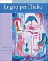 In giro per l'Italia Student Edition with Online Learning Center Bind-in Card