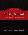 Business Law: The Ethical, Global, and E-Commerce Environment