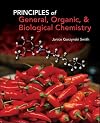 Principles of General, Organic, & Biological Chemistry