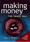 Making Money the Smart Way: Guide to Investing in Shares and Real Estate