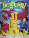 SRA Imagine It, Level 2, Book 2, Themes: Look Again, Courage, America's People