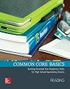 Common Core Basics, Reading Core Subject Module (BASICS & ACHIEVE)