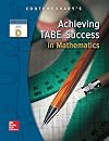 Achieving TABE Success In Mathematics, Level D Workbook (Achieving TABE Success for TABE 9 & 10)