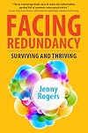 Facing Redundancy: Surviving and Thriving