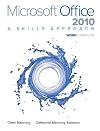 Microsoft Office Word 2010: A Skills Approach, Complete