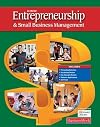 Entrepreneurship and Small Business Management, Student Edition