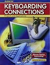 Glencoe Keyboarding Connections: Projects and Applications, Student Edition (RICE: MS KEYBOARDING)