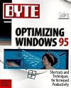 Byte Guide to Optimizing Windows 95