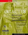 Oracle8 Advanced Tuning & Administration