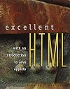Excellent Html With an Introduction to Java Applets