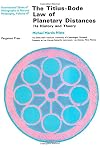 The Titius-Bode law of planetary distances : its history and theory