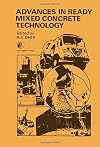 Advances in ready mixed concrete technology : proceedings of the first International Conference on Ready-Mixed Concrete held at Dundee University, 29th September-1 October, 1975