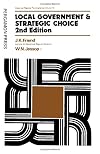 Local government and strategic choice : an operational research approach to the processes of public planning