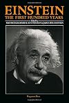 Einstein: The 1st 100 Years