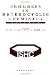 Progress in Heterocyclic Chemistry. Volume 9: A critical review of the 1996 literature preceded by two chapters on current heterocyclic topics