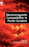 Electromagnetic Compatibility in Power Systems (Elsevier Series in Electromagnetism)