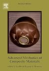Advanced Mechanics of Composite Materials, Second Edition