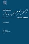 Dynamos: Lecture Notes of the Les Houches Summer School 2007