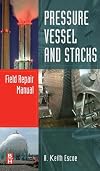 Pressure Vessel and Stacks Field Repair Manual