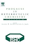 Progress in Heterocyclic Chemistry. Volume 24