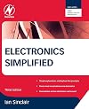 Electronics Simplified, Third Edition