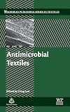 Antimicrobial Textiles (Woodhead Publishing Series in Textiles)
