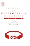 Progress in Heterocyclic Chemistry. Volume 30