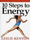 10 Steps to Energy (kenton's Dynamic Heath)