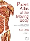 Pocket Atlas of the Moving Body: For All Students of Human Biology, Medicine, Sports and Physical Therapy