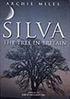 Silva: The Tree In Britain