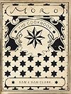 Moro: The Cookbook