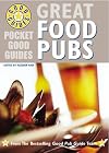 Great Food Pubs (Pocket Good Guides)