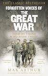 Forgotten Voices of the Great War