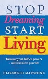 Stop Dreaming, Start Living