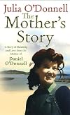 The Mother's Story: A Tale of Hardship and Maternal Love