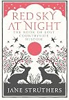 Red Sky at Night: The Book of Lost Countryside Wisdom