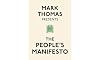 Mark Thomas Presents the People's Manifesto