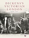 Dickens's Victorian London: 1839–1901