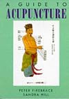 Guide to Acupuncture (Psychology/self-help)
