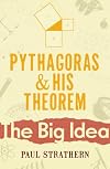 Pythagoras and His Theorem