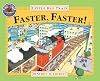 Faster, Faster, Little Red Train