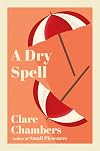 A Dry Spell