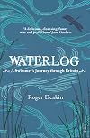 Waterlog: A Swimmer's Journey Through Britain