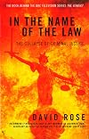 In the Name of the Law: Collapse of Criminal Justice
