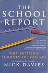 The School Report: The Hidden Truth About Britain's Classrooms