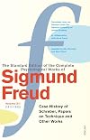 The Complete Psychological Works of Sigmund Freud, Vol. 12: The Case of Schreber, Papers on Technique, and other works