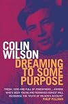 Dreaming to Some Purpose