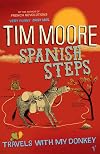 Travels with My Donkey: One Man and His Ass on a Pilgrimage to Santiago